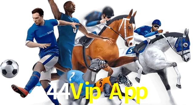44Vip App